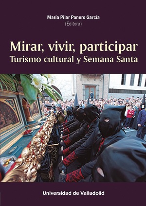 Simposio: La Semana Santa, Patrimonio y Turismo