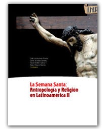 II Congreso Latinoamericano de Religiosidad Popular: La Semana Santa