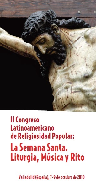 II Congreso Latinoamericano de Religiosidad Popular: La Semana Santa